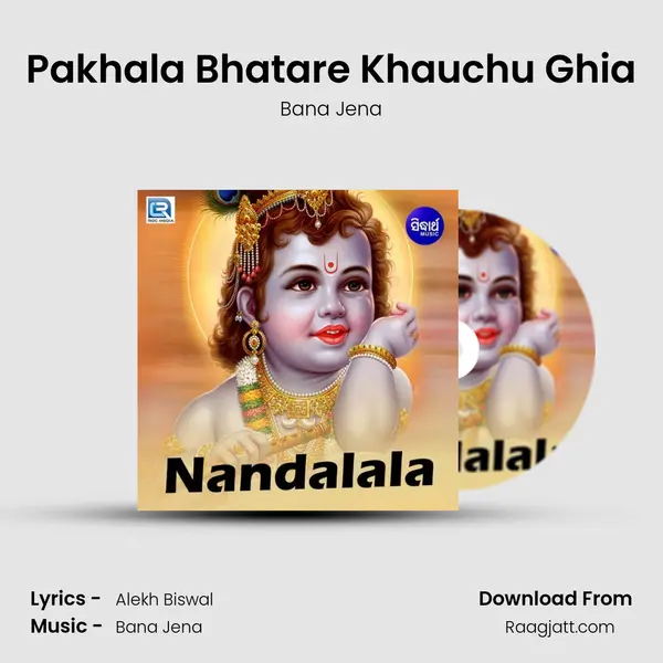 Pakhala Bhatare Khauchu Ghia - Bana Jena album cover 