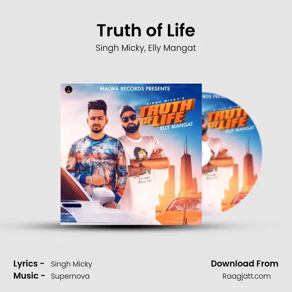 Truth of Life - Singh Micky mp3 song