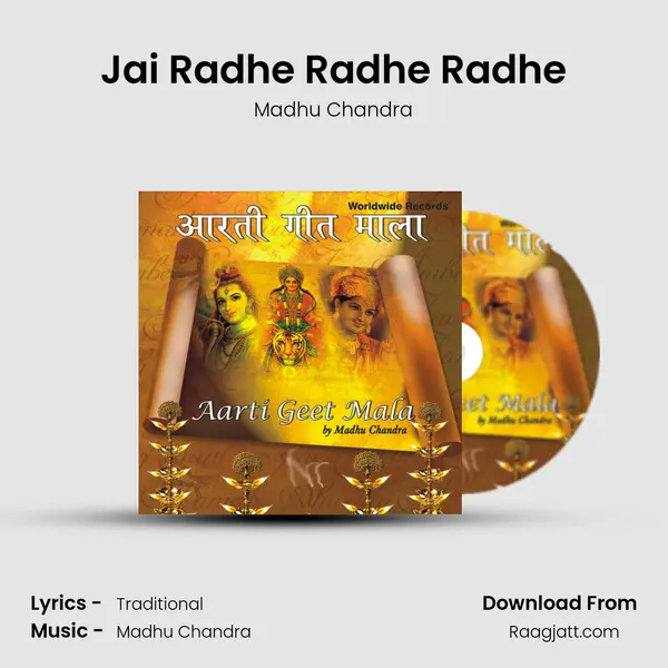 Jai Radhe Radhe Radhe - Madhu Chandra album cover 