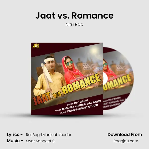 Jaat vs. Romance mp3 song