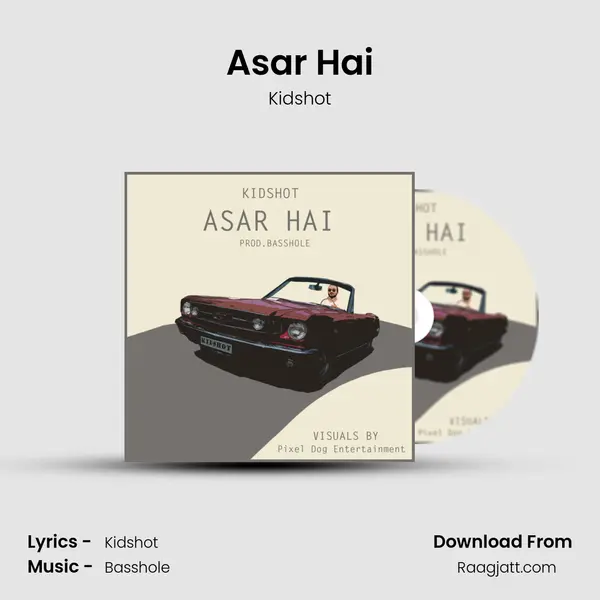 Asar Hai mp3 song