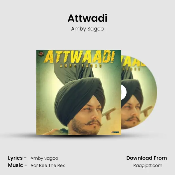 Attwadi - Amby Sagoo album cover 