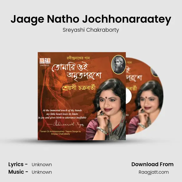 Jaage Natho Jochhonaraatey - Sreyashi Chakraborty album cover 