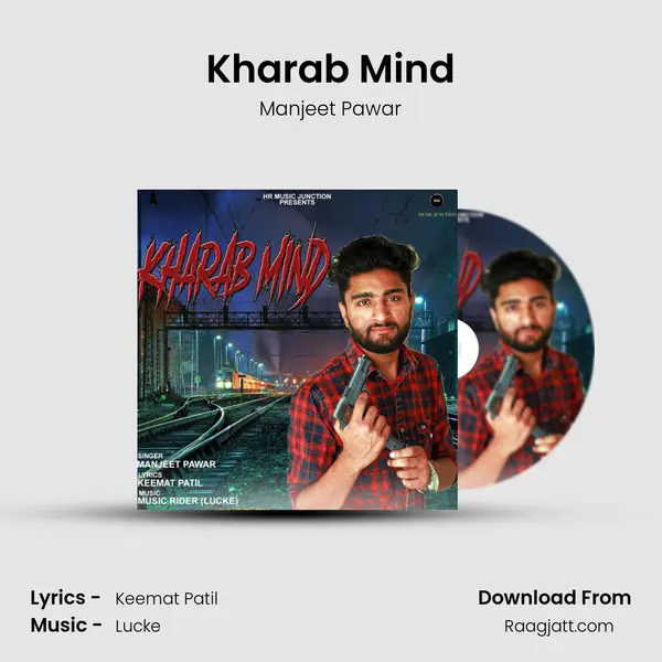 Kharab Mind - Manjeet Pawar album cover 