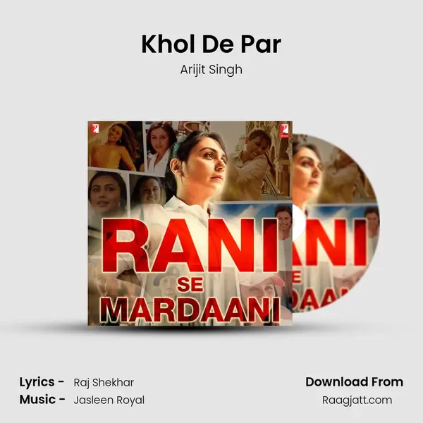 Khol De Par mp3 song