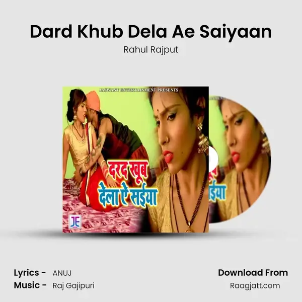 Dard Khub Dela Ae Saiyaan - Rahul Rajput album cover 