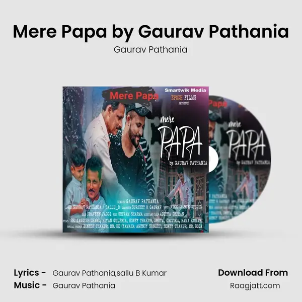 Mere Papa by Gaurav Pathania - Gaurav Pathania album cover 