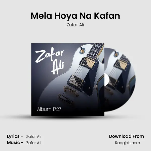 Mela Hoya Na Kafan mp3 song