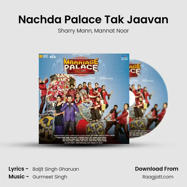 Nachda Palace Tak Jaavan mp3 song