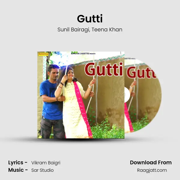 Gutti mp3 song