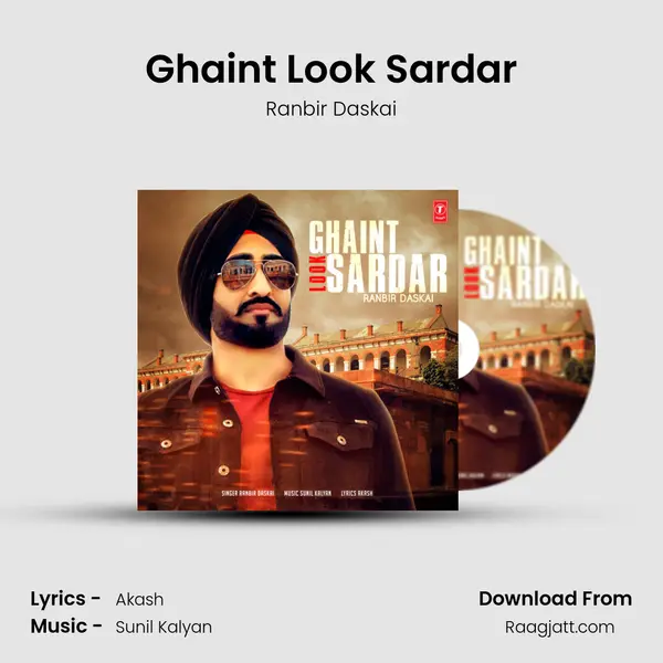 Ghaint Look Sardar - Ranbir Daskai album cover 