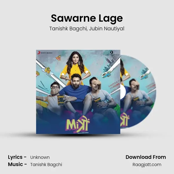 Sawarne Lage - Tanishk Bagchi album cover 