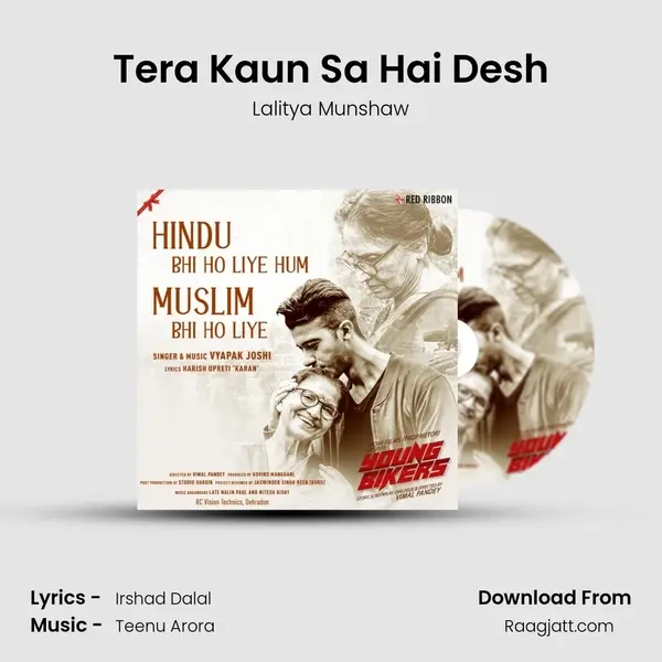 Tera Kaun Sa Hai Desh - Lalitya Munshaw album cover 