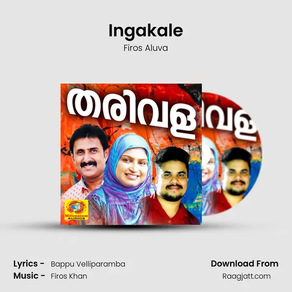 Ingakale - Firos Aluva album cover 