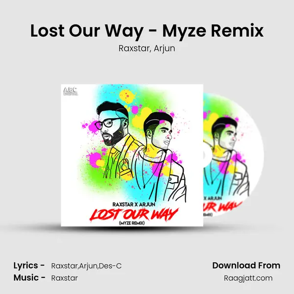 Lost Our Way - Myze Remix mp3 song