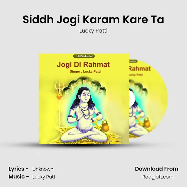 Siddh Jogi Karam Kare Ta mp3 song