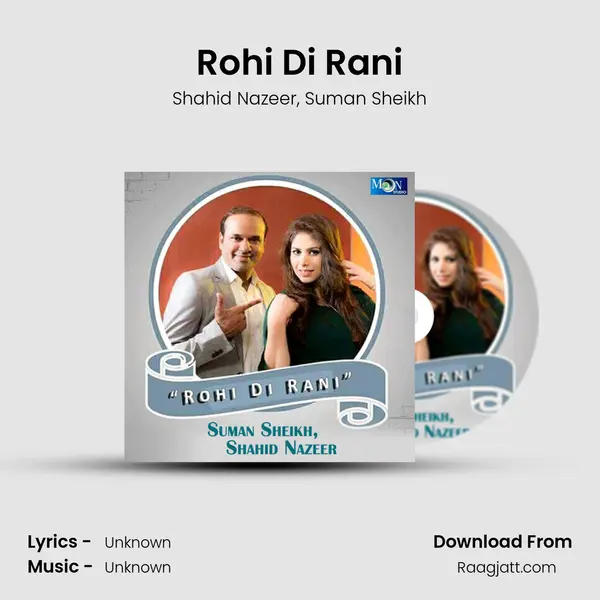 Rohi Di Rani - Shahid Nazeer album cover 