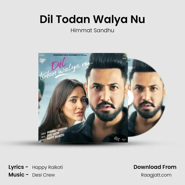 Dil Todan Walya Nu - Himmat Sandhu album cover 