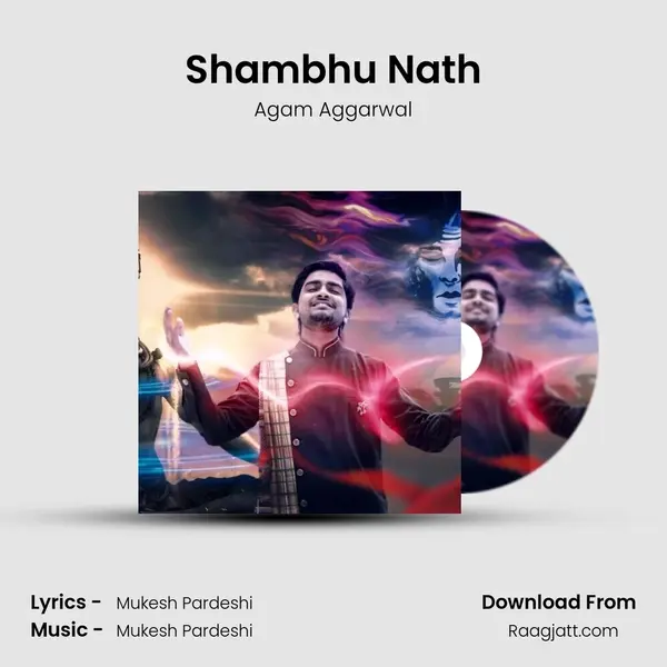 Shambhu Nath - Agam Aggarwal album cover 