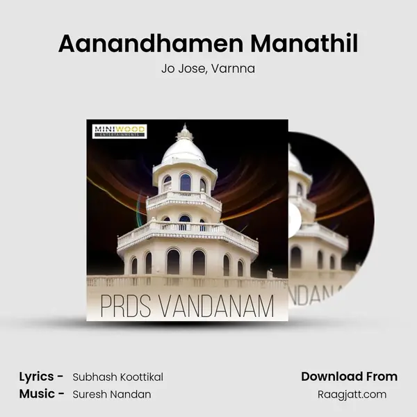 Aanandhamen Manathil mp3 song