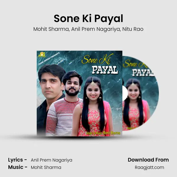 Sone Ki Payal - Mohit Sharma album cover 