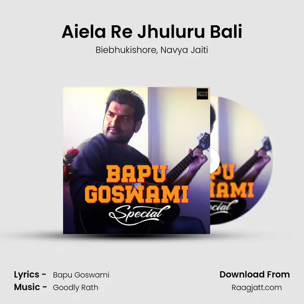 Aiela Re Jhuluru Bali - Biebhukishore album cover 