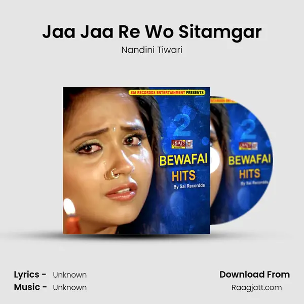 Jaa Jaa Re Wo Sitamgar mp3 song