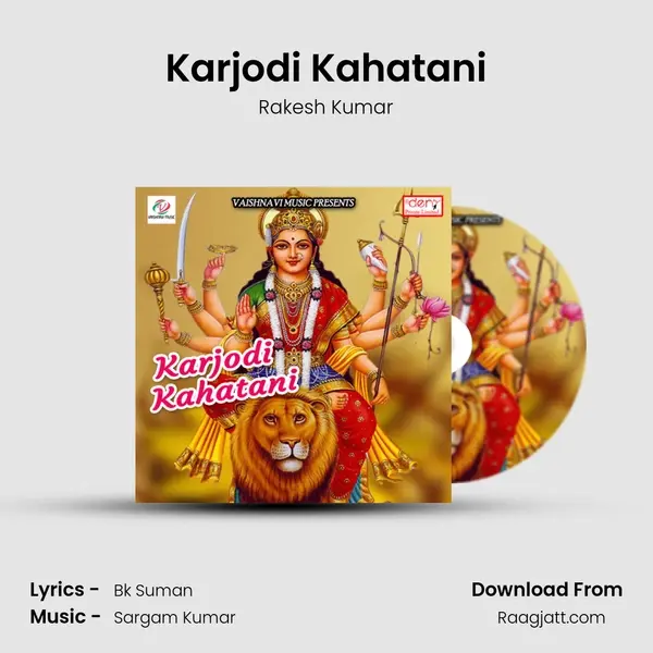 Karjodi Kahatani - Rakesh Kumar album cover 