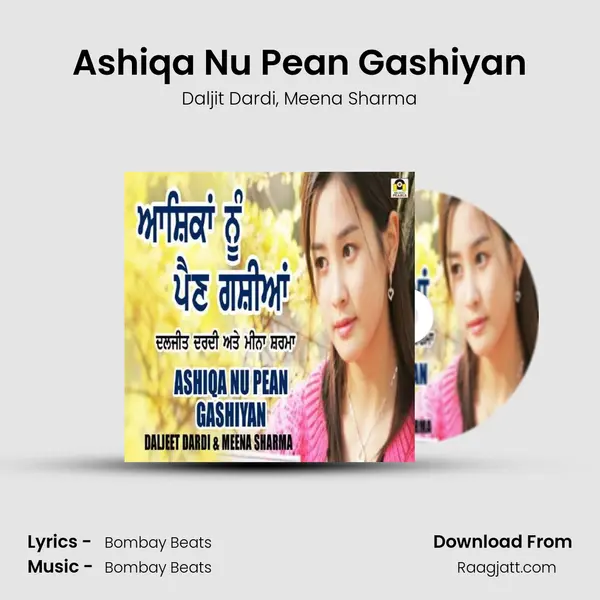 Ashiqa Nu Pean Gashiyan mp3 song