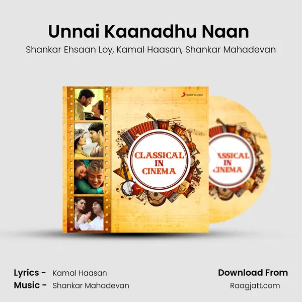 Unnai Kaanadhu Naan (From Vishwaroopam) mp3 song