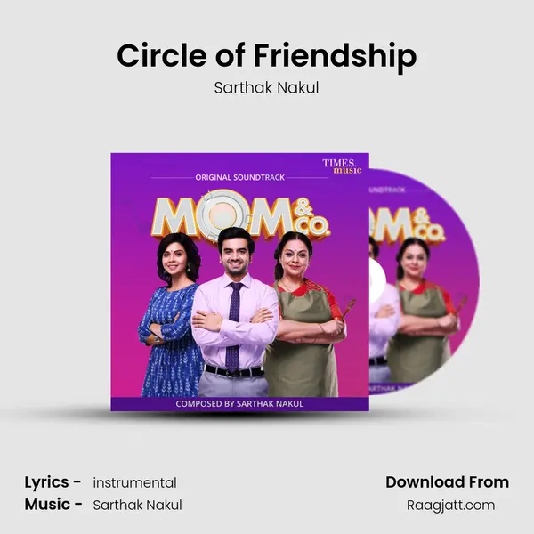 Circle of Friendship - Sarthak Nakul album cover 