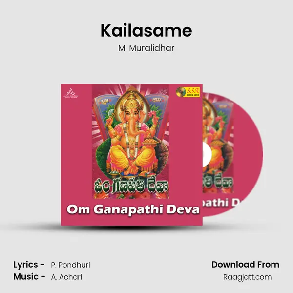 Kailasame mp3 song