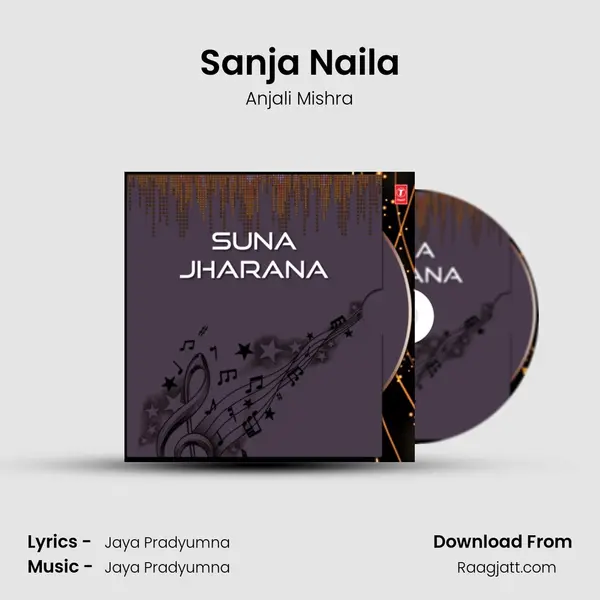 Sanja Naila - Anjali Mishra album cover 