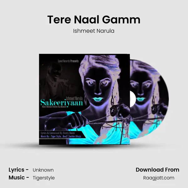 Tere Naal Gamm - Ishmeet Narula album cover 