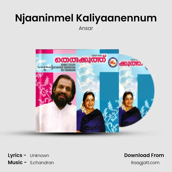 Njaaninmel Kaliyaanennum mp3 song