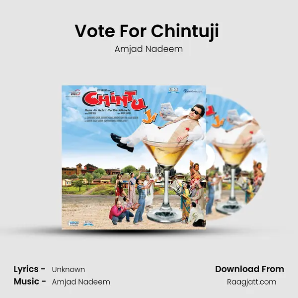 Vote For Chintuji (Remix) - Amjad Nadeem album cover 