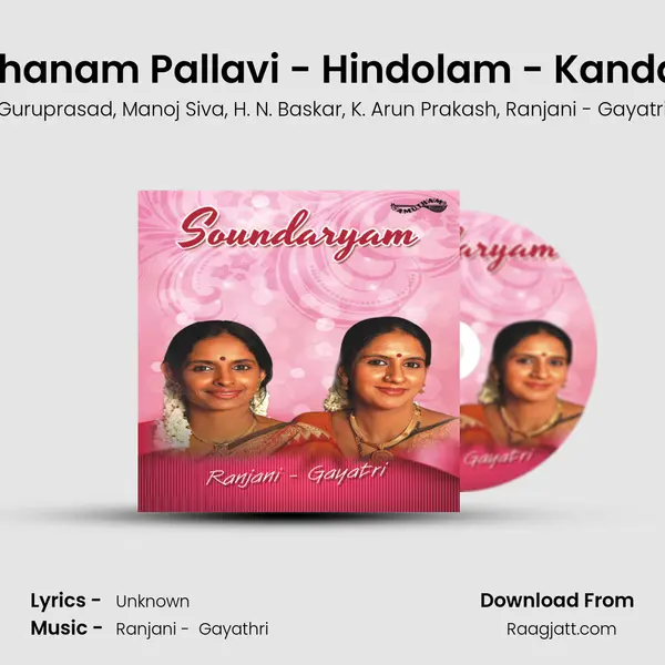 Ragam Thanam Pallavi - Hindolam - Kanda Triputa (Live) mp3 song