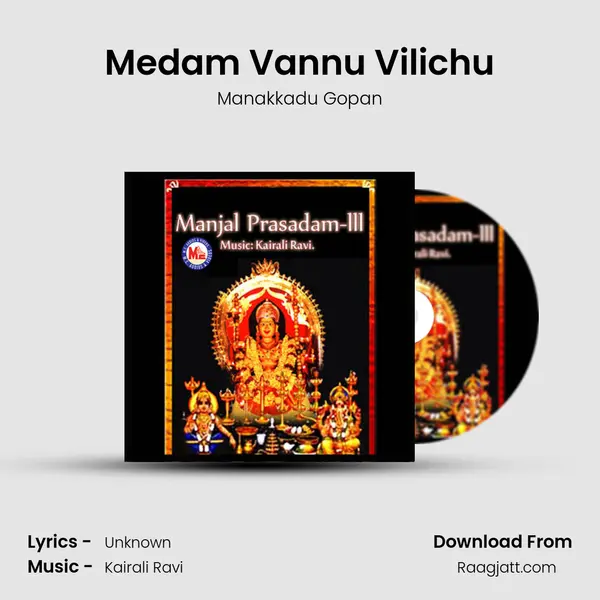 Medam Vannu Vilichu - Manakkadu Gopan album cover 