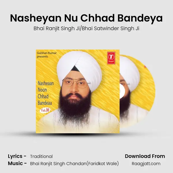 Nasheyan Nu Chhad Bandeya mp3 song