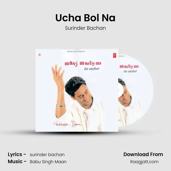 Ucha Bol Na mp3 song