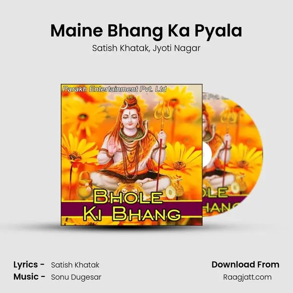 Maine Bhang Ka Pyala mp3 song