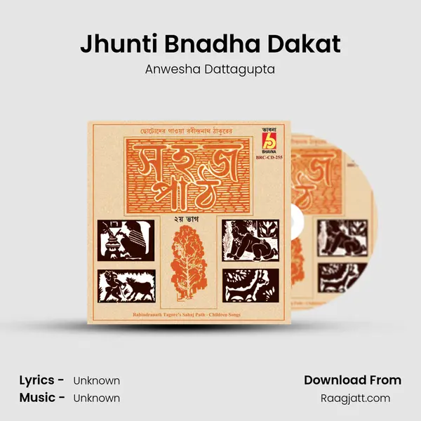 Jhunti Bnadha Dakat mp3 song