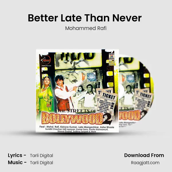 Better Late Than Never (Chand Mera Dil) mp3 song