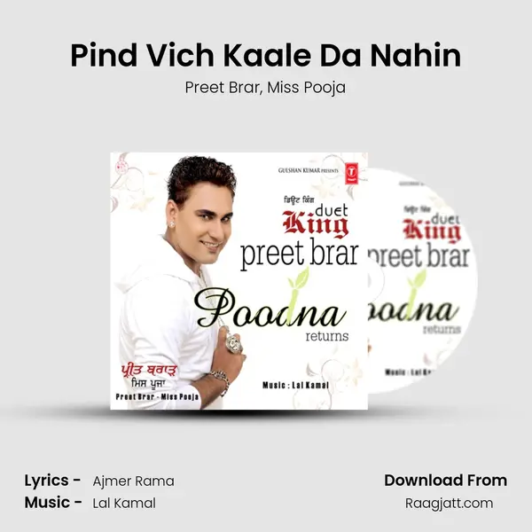 Pind Vich Kaale Da Nahin - Preet Brar mp3 song