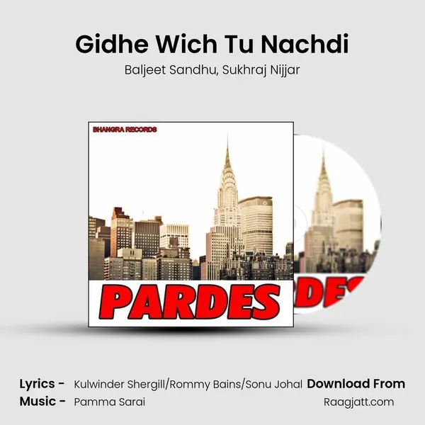 Gidhe Wich Tu Nachdi - Baljeet Sandhu album cover 