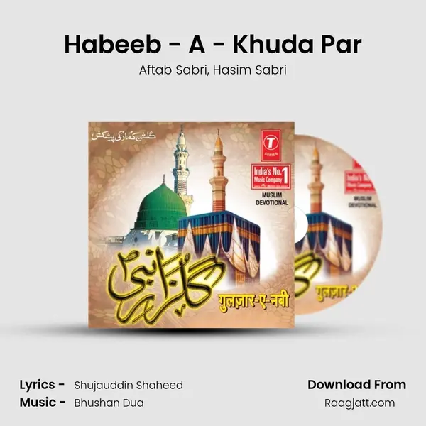 Habeeb - A - Khuda Par mp3 song