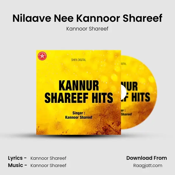 Nilaave Nee Kannoor Shareef - Kannoor Shareef album cover 