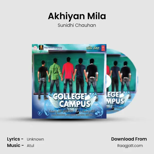 Akhiyan Mila - Sunidhi Chauhan mp3 song