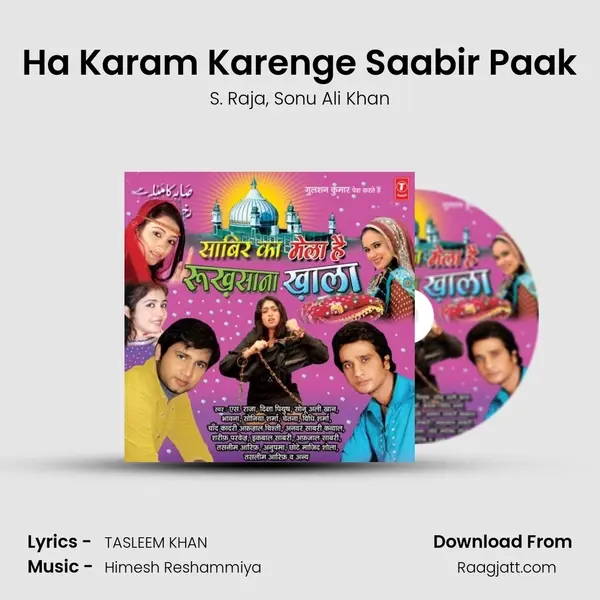 Ha Karam Karenge Saabir Paak mp3 song