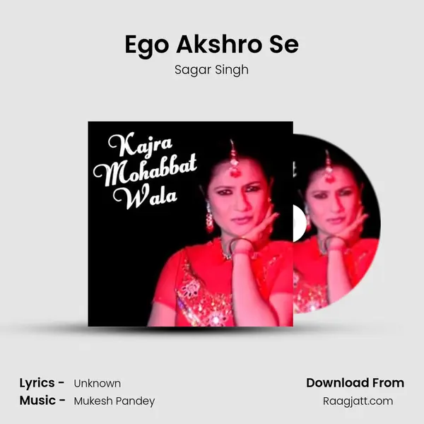 Ego Akshro Se - Sagar Singh album cover 